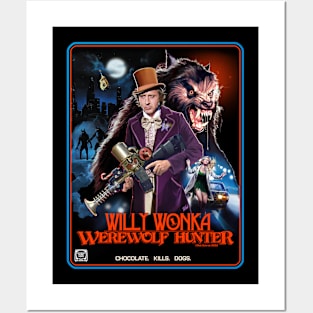 Willy Wonka Werewolf Hunter Posters and Art